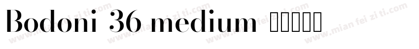 Bodoni-36 medium字体转换